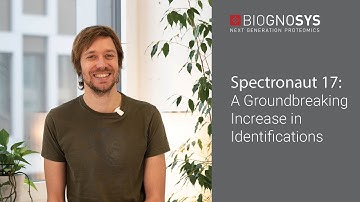 Spectronaut 17: A Groundbreaking Increase in Identifications