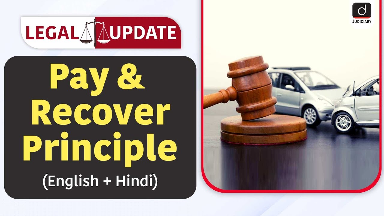 what-is-the-pay-recover-principle-motor-insurance-mv-act-legal