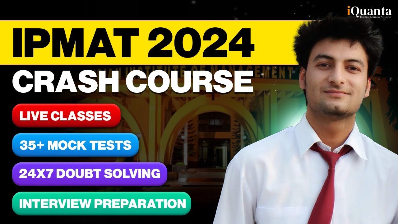 iQuanta IPMAT Crash Course 2024 - YouTube