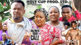 ANSWER YOUR CALL SEASON 1 {NEW TRENDING MOVIE} - ZUBBY MICHEAL|2021 LATEST NIGERIAN NOLLYWOOD MOVIE