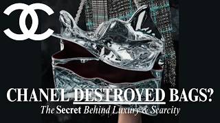 CHANEL DESTROYED BAGS? The Secret Behind Luxury & Scarcity