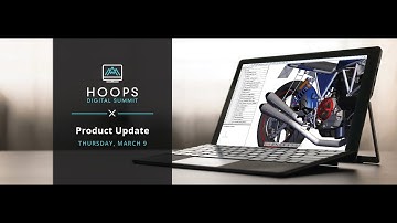 HOOPS 2023 Product Update