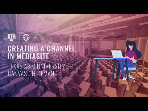 Creating a Channel in Mediasite
