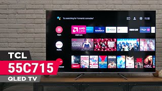 The Cheapest Quantum Dot TV - TCL 55C715 QLED TV Review