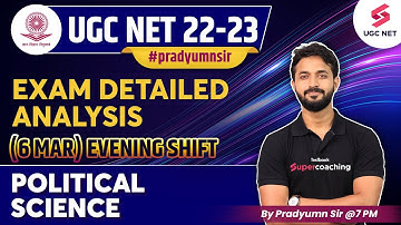 UGC NET 2023 | Political Science Exam Analysis & Answer Key Discussion | Shift 2 | Pradyumn Sir