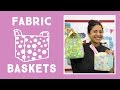 Easy Fabric Baskets