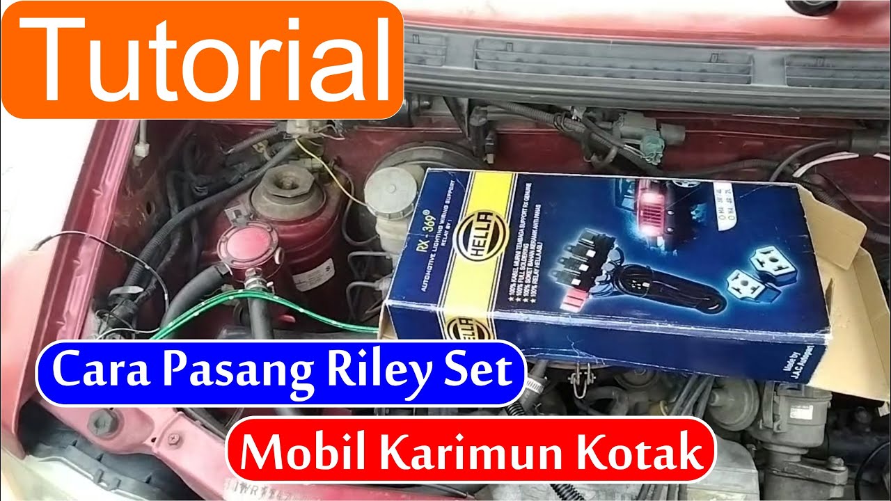 Tutorial cara pasang riley set lampu mobil karimun kotak - YouTube