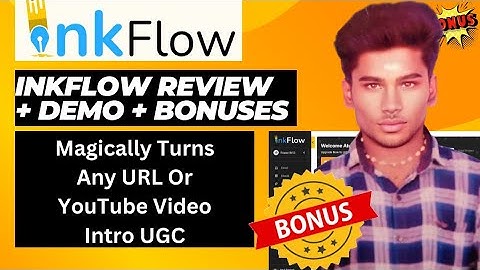 InkFlow Review: AI Creates 100% User Generated Content (UGC) Like Real Human! InkFlow Bonuses + OTO