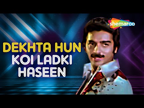 Dekhta Hun Koi Ladki Haseen | RD Burman | Kamal Haasan | Reena Roy |  Sanam Teri Kasam Songs