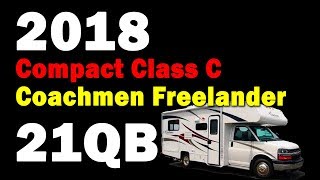 2018 Coachmen Freelander 21QB Compact Class C Motorhome