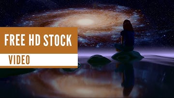 Free Stock Videos – Meditation | Sky | Galaxy Motion Graphics