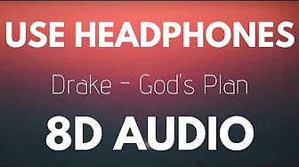 God's Plan (8D Audio) - Drake God's Plan (8D Audio) - Drake