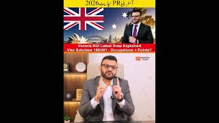 Victoria ROI Latest Draw 2026 Explained | Subclass 190 &amp; 491 | Occupations &amp; Points Overview