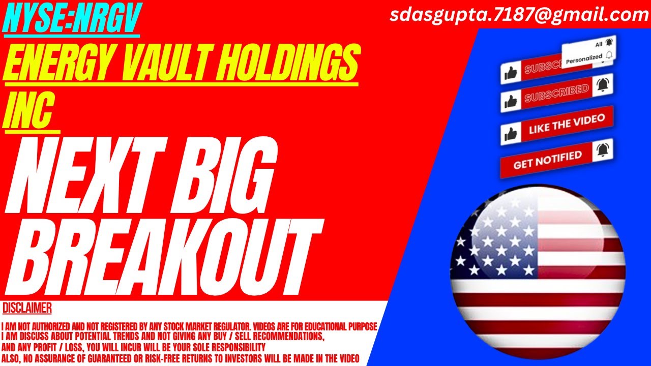 NEXT BIG BREAKOUT : NRGV STOCK ANALYSIS | ENERGY VAULT HOLDINGS INC ...