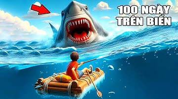 TÔI Đã SỐNG SÓT Sau 100 NGÀY TRÔI DẠT TRÊN BIỂN | Raft