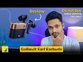 Goboult Earl Reviews | Should you buy Goboult Earl Earbuds?