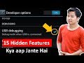15 Hidden Features of Android Mobile Developer Options You Should Know