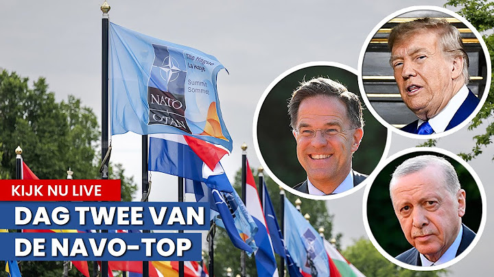 KIJK LIVE: Wereldleiders verzamelen zich bij World Forum voor NAVO-top