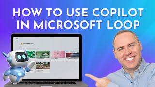 How to Use Copilot in Microsoft Loop! by Scott Brant 3,685 views 3 months ago 11 minutes, 56 seconds