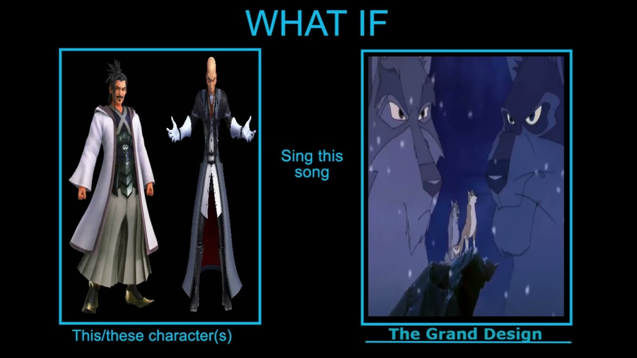 Fanfic: Master Eraqus and Master Xehanort sings The Grand Design