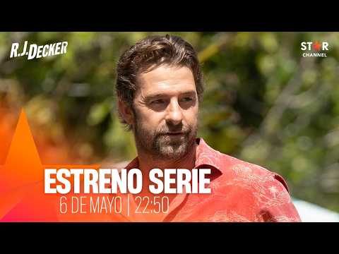 RJ DECKER: Estreno el miércoles 6 de mayo | AVANCE | STAR CHANNEL ESPAÑA