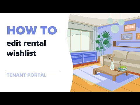How to edit rental wishlist (Tenant Portal)