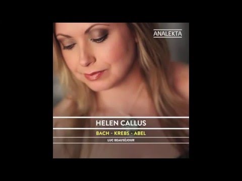 Bach - Krebs - Abel /  Helen Callus & Luc Beauséjour