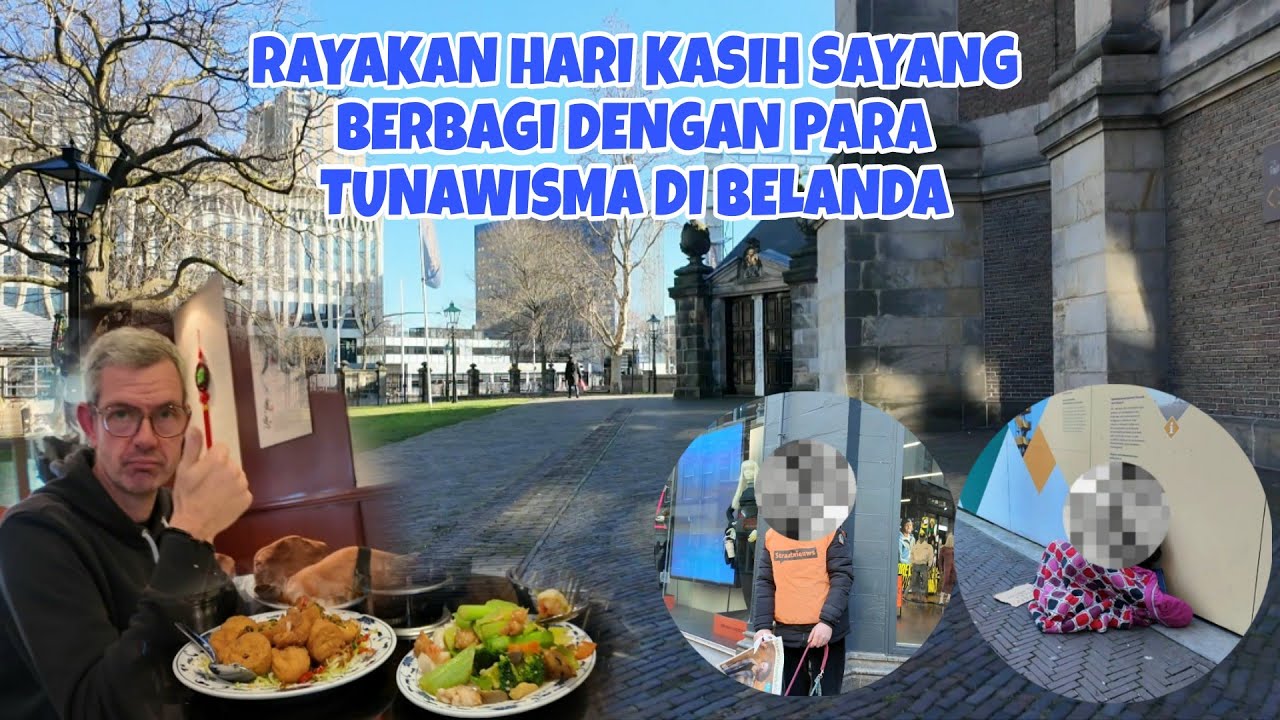 MERAYAKAN VALENTINE BERBAGI MAKANAN DGN TUNAWISMA DI BELANDA LALU MAKAN BERSAMA DENGAN SUAMI & TEMAN