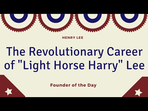 Henry "Light Horse Harry" Lee