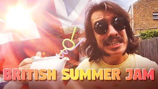 BRITISH SUMMER JAM | A Sexy Ode to the Great British Summer