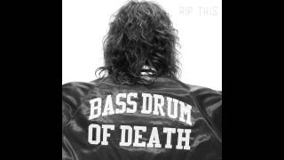 Video thumbnail of "Bass Drum of Death - Electric"