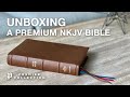 Unboxing the New Premium NKJV Bible 📖