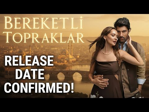 تم تأكيد موعد عرض مسلسل الأراضي الخصبة دراما إنجين أكيوريك وجولسيم علي الجديدة