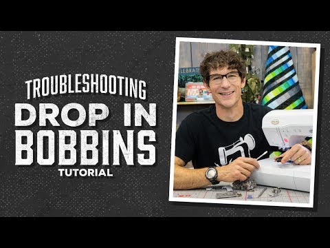 Sewing Machine Maintenance: Troubleshooting Drop-in Bobbins