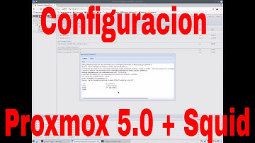 Configuracion de un Proxy usando Squid y Proxmox 5.0 1/2