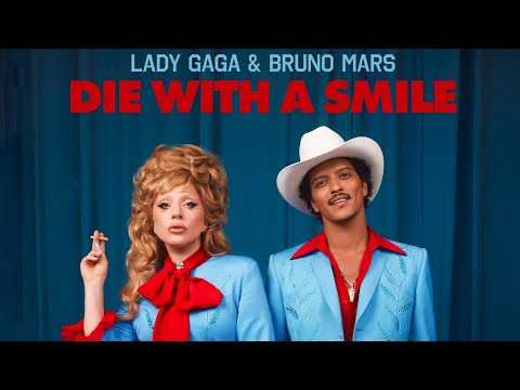 Lady Gaga, Bruno Mars - Die With A Smile (Official Music Video) Lady Gaga, Bruno Mars - Die With A Smile (Official Music Video)