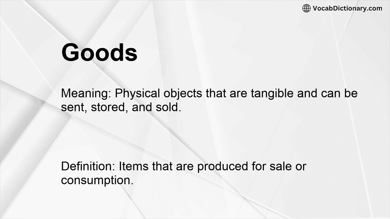 Goods Meaning