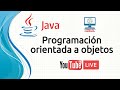 Programación Orientada a Objetos en JAVA