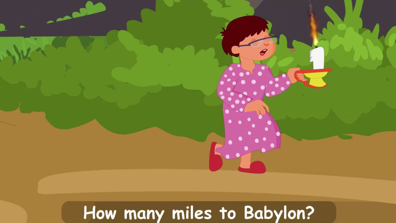 How Many Miles To Babylon || Nursery Rhyme || English