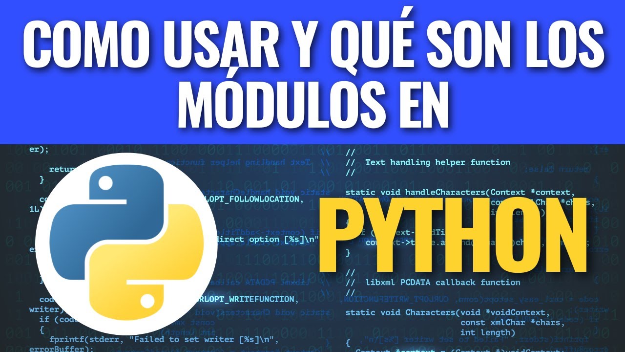 Como usar y qué son los módulos en Python - YouTube