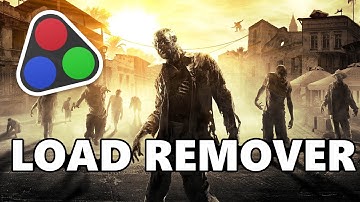 Livesplit Load Remover Tutorial for Dying Light