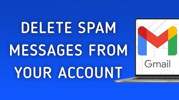 How To Delete Spam Messages From Your Gmail Account On PC (New Update)