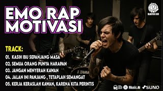 KASIH IBU SEPANJANG MASA | EMO RAP MOTIVASI | Bangkitkan semangatmu