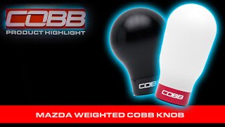 COBB Tuning - Product Highlight - Mazda Weighted COBB Knob