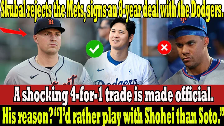 Skubal Rejects Mets, Joins Dodgers on 8-Year Deal — Ohtani Reacts After Shocking Trade!