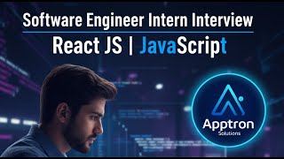 Software Engineer Intern Interview | React JS & JavaScript Questions Explained! 💻