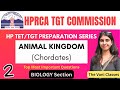 HPRCA TGT Medical Preparation SERIES |BIOLOGY 10+1 | CHORDATES | Part 2 | Vani Classes