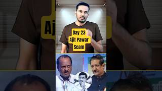 ₹70,000 Crore Ka Pani Scam — Ajit Pawar Irrigation Corruption | Day 23 Ep