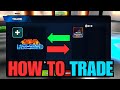 How to Trade in Anime Last Stand