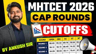 MHT CET CAP Rounds Cutoffs Explained! | Ankush Sir #mhtcet2026